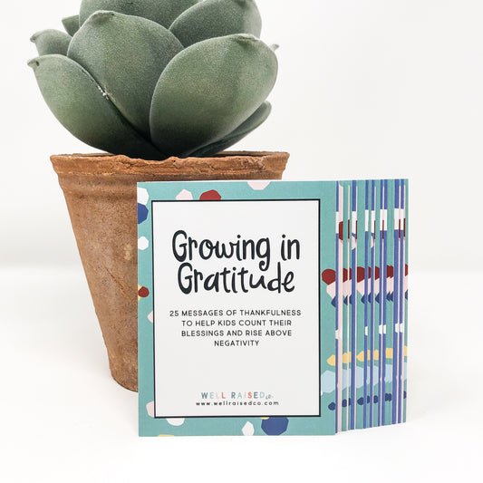 "Growing In Gratitude" - 25 Gratitude Cards for Kids - Well Raised Co.